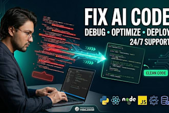 debug, fix, optimize and help in deploying ai generated code