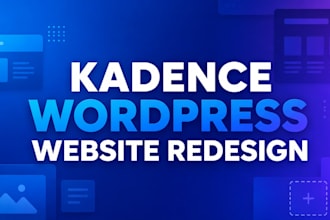 redesign your wordpress website with kadence blocks and gutenberg
