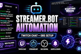 set up advanced streamerbot automation for twitch engagement and growth