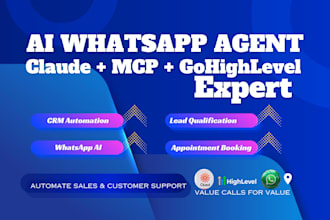 build a claude ai whatsapp agent with gohighlevel mcp integration