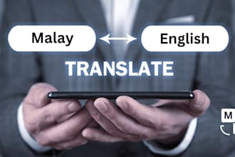 manually translate english to malay, and chinese professionally