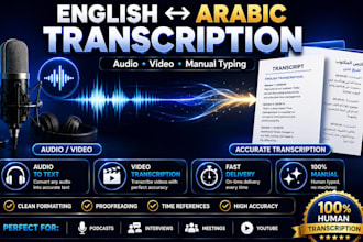 accurate video, audio transcription in english and arabic