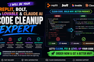 be your replit, bolt, lovable and claude ai code cleanup expert, fix mvp