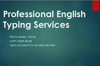 professional english typist and data entry specialist