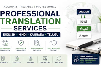 translate english, hindi, kannada, and telugu professionally