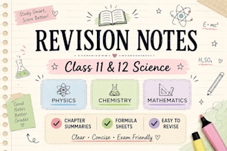 make chapter wise revision notes for class 11 and 12 science