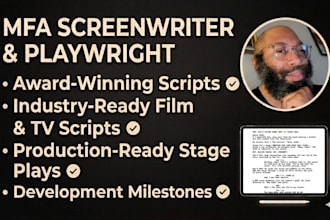 write a custom, industry standard screenplay for you
