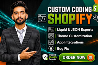 do shopify custom coding and shopify bug fix