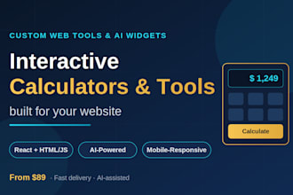 build a custom interactive calculator or web tool for your website