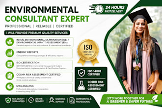 do consultation for iso certification, eia,  energy reports and spss analysis