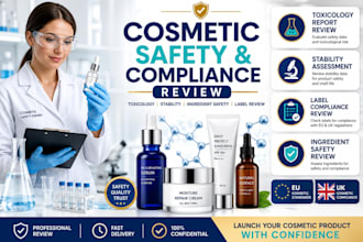 do cosmetic toxicology report, stability, ingredient safety review, label review