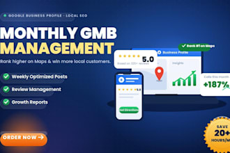 do monthly gmb management and weekly google business profile posts