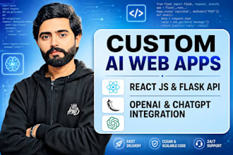 develop a react and flask ai web app, chatbot, or ai saas application