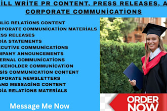 write public relations content, press releases, and corporate communications
