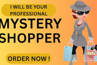 provide mystery shopping and customer experience feedback