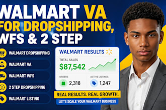 be your walmart VA for dropshipping, wfs and 2 step
