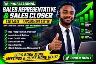 be your high ticket sales closer saas sales rep and online sales closer