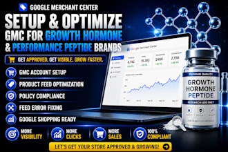 setup and optimize google merchant centre gmc for growth hormone  peptide brand