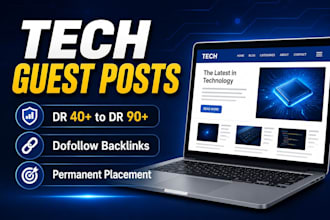 submit guest posts on high authority tech websites with do follow backlinks