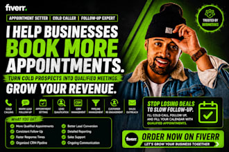 be your appointment setter, cold caller and follow up specialist