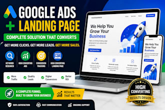 setup google ads ppc campaign and build high converting landing page