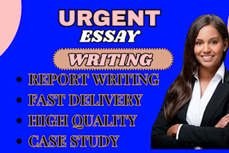 do assignment, case study and urgent essay writing