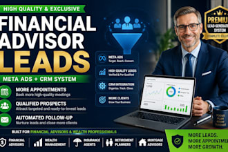 generate financial advisor leads with meta ads and CRM setup