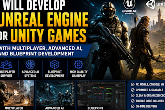 develop unreal engine 5 or unity games with multiplayer, advanced ai, blueprint