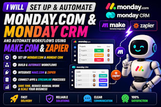 set up monday com, monday CRM, automate workflows using make com and zapier zoho