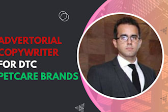 be the advertorial copywriter for your petcare brand