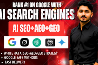 do ai SEO, GEO, aeo, and  llm optimization to rank on chatgpt and google