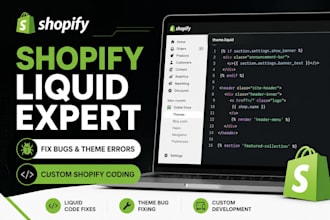 fix shopify liquid code errors, theme bugs, and custom coding issues