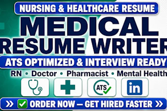 write a nursing resume, healthcare resume and medical resume that passes ats