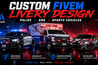 design custom fivem livery for police, ems and sports vehicles