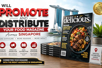 promote and distribute your food magazine across singapore