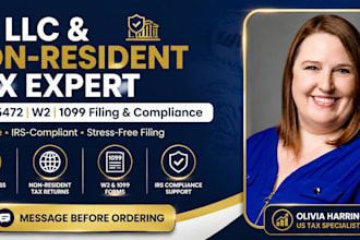 prepare US llc tax filing form 1120, 5472, w2 and 1099 non resident tax return