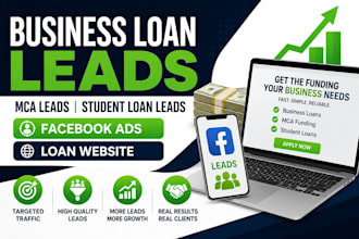 business loan leads mca  leads student loan via facebook ads loan website