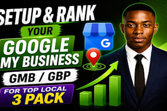 setup and rank your google my business gmb gbp for top local 3 pack