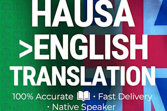 translate english to hausa and hausa to english accurately