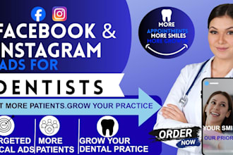 help dentists get more patients with facebook and instagram ads to boost sale