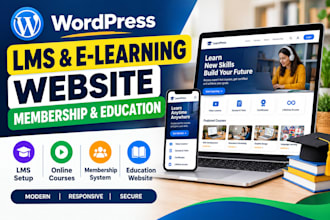 build a wordpress lms, elearning, membership, and education website
