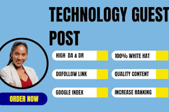 technology guest post tech guest post tech blog post with dofollow backlinks