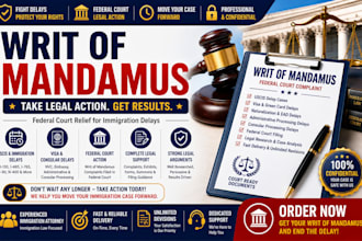 draft writ of mandamus for consular processing delays