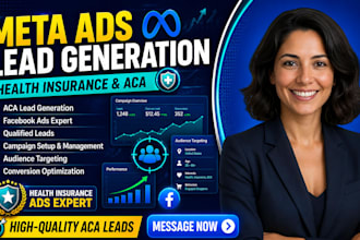 run meta facebook ads for health insurance and aca lead generation