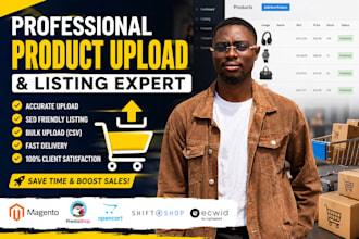 do bulk product upload for magento, opencart, bigcommerce,prestashop,shift4shop