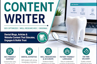 write SEO optimized dental blogs articles and website content