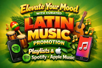 elevate your mood with curated latin music playlists and spotify apple marketing