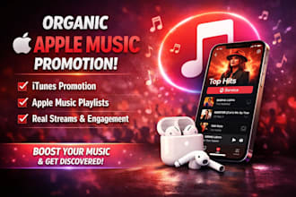 do organic apple music promotion, itunes and apple music playlist