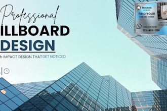 design a professional billboard, signboard, and outdoor advertising