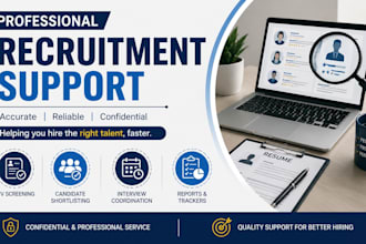 shortlist candidates, screen cvs and provide recruitment support